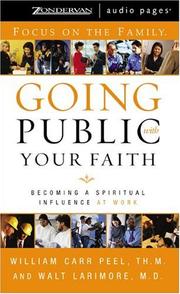 Front cover of Going Public with Your Faith by William Carr Peel