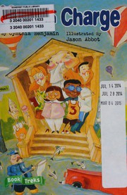 Front cover of Kids in Charge by Cynthia Benjamin