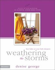 Cover of Weathering the Storms by Denise George