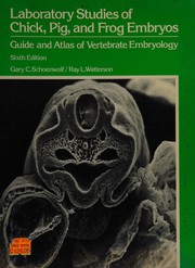 Front cover of Laboratory studies of chick, pig and frog embryos by Gary C. Schoenwolf