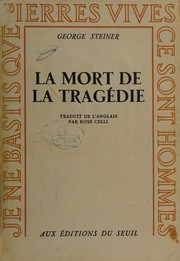 Cover of La mort de la tragedie by George Steiner