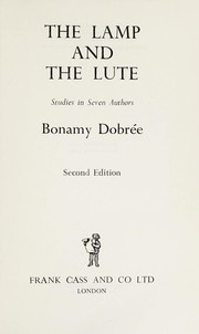 Front cover of The lamp and the lute by Bonamy Dobrée
