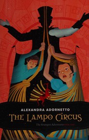 Cover of Lampo Circus by Alexandra Adornetto