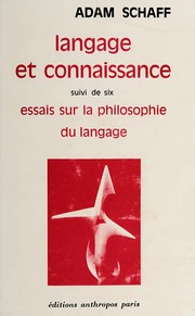 Front cover of Langage et connaissance by Adam Schaff