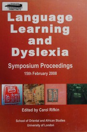 Front cover of Language Learning and Dyslexia Symposium by Language Learning and Dyslexia Symposium (2008 University of London)