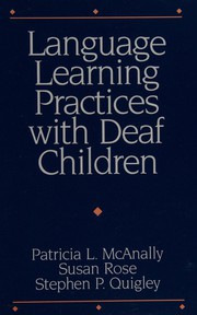 Front cover of Language learning practices in deaf children by Patricia McAnnally