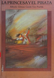 Front cover of La princesa y el pirata by Alfredo Gómez Cerdá
