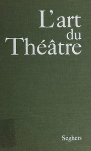 Cover of L'art du théâtre by Odette Aslan