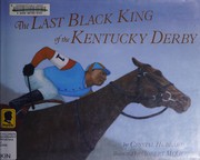 Front cover of The last Black king of the Kentucky Derby by Crystal Hubbard