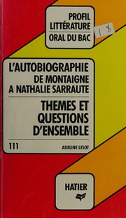 Front cover of L' autobiographie de Montaigne a Nathalie Sarraute by Adeline Lesot