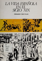 Cover of La vida española en el siglo XIX by Fernando Díaz-Plaja
