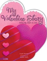 Front cover of My Valentine Story by Crystal Bowman