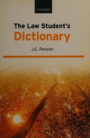 Cover of The law student's dictionary by J. E. Penner