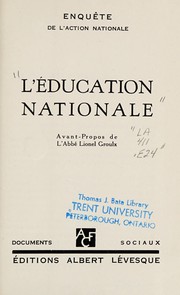 Cover of L'Éducation nationale by Groulx, Lionel Adolphe