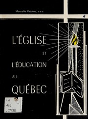 Front cover of L'église et l'éducation au Québec by Marcelle Patoine