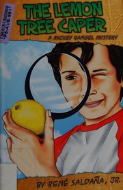Cover of The lemon tree caper by René Saldaña