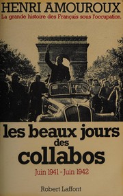 Front cover of La grande histoire des Français sous l'occupation by Henri Amouroux