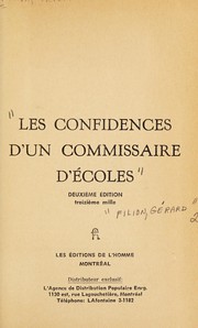 Front cover of Les confidences d'un commissaire d'ecoles. -- by Gérard Filion