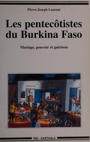 Front cover of Les pentecôtistes du Burkina Faso by Pierre-Joseph Laurent