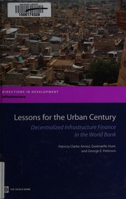 Front cover of Lessons for the urban century by Patricia Clarke Annez