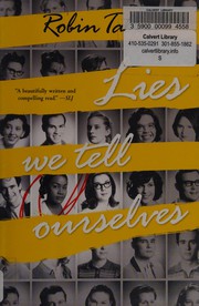 Front cover of Lies we tell ourselves by Robin Talley