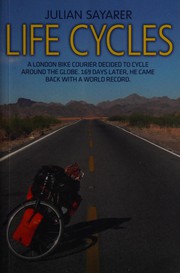 Front cover of Life Cycles by Julian Sayarer