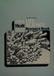 Front cover of Holt Life Science Resource Book by Lucretia Gabriel, James McGuirk et al William Ramsey