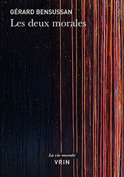 Front cover of Les Deux Morales by Gerard Bensussan