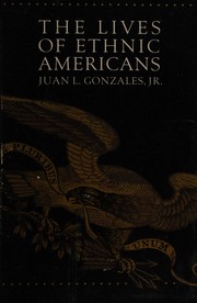 Front cover of The lives of ethnic Americans by Juan L. Gonzales