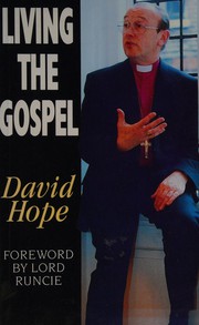Front cover of Living the gospel by David Hope