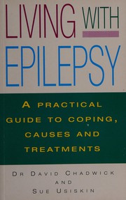 Cover of Living with epilepsy by David Chadwick