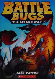 Cover of The lizard war by Jack Patton