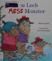 Front cover of The Loch Mess monster by Helen Lester