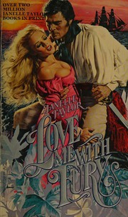 Front cover of LOVE ME WITH FURY by Janelle Taylor