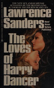Front cover of The loves of Harry Dancer by Lawrence Sanders