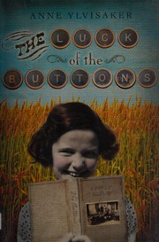 Front cover of The luck of the Buttons by Anne Ylvisaker