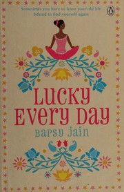 Cover of Lucky everyday by Bapsy Jain