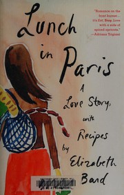 Cover of Lunch in Paris by Elizabeth Bard