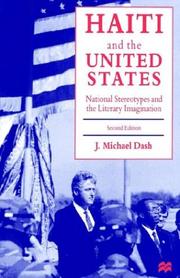 Front cover of Haiti and the United States by J. Michael Dash