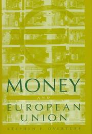 Front cover of Money and European union by Stephen Frank Overturf