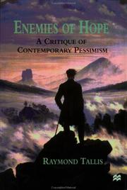 Front cover of Enemies of hope by Raymond Tallis