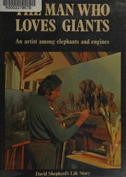 Front cover of The man who loves giants by Shepherd, David