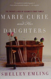 Cover of Marie Curie and her daughters by Shelley Emling