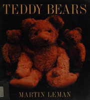 Cover of Martin Leman's Teddy Bears by Martin; Leman, Jill Leman