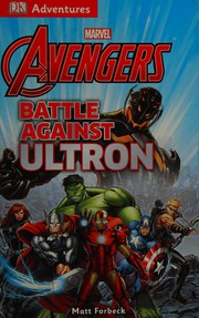 Cover of Battle Against Ultron by DK Publishing