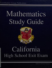 Front cover of Mathematics Study Guide - California High School Exit Exam by Richard Parsons
