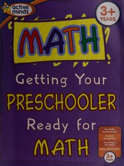 Front cover of Getting Your Preschooler Ready for Math by Publications International Limited