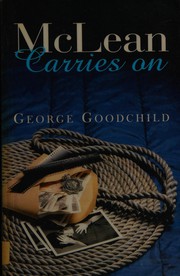 Cover of McLean Carries On by George Goodchild