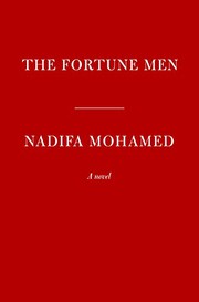 Cover of The Fortune Men by Nadifa Mohamed