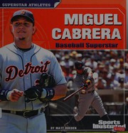 Cover of Miguel Cabrera by Matt Doeden